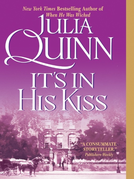 Title details for It's In His Kiss by Julia Quinn - Available